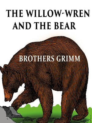 cover image of The Willow-Wren and the Bear